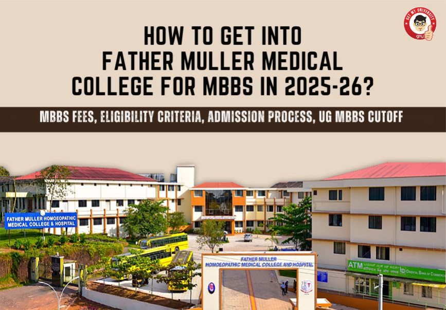 How to Get Admission in Father Muller Medical College for MBBS?